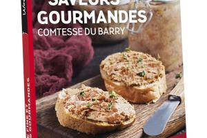 Saveurs gourmandes Comtesse du Barry