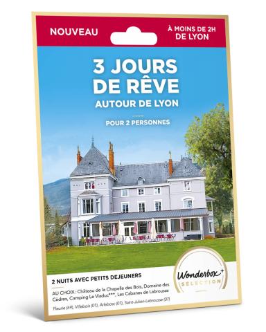 3 jours de rêve - autour de Lyon