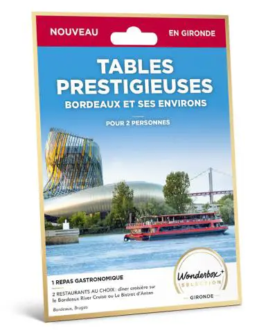 Tables prestigieuses Bordeaux et ses environs